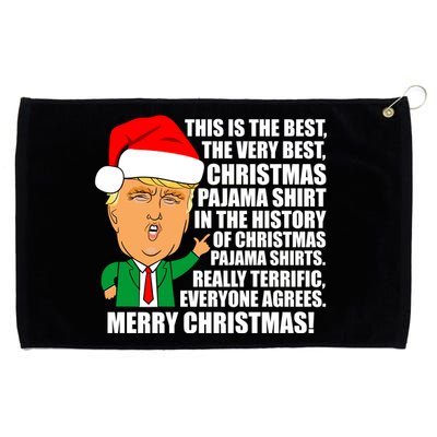 The Best Christmas Pajama Shirt Ever Everyone Agrees Donald Trump Grommeted Golf Towel