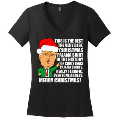 The Best Christmas Pajama Shirt Ever Everyone Agrees Donald Trump Women's V-Neck T-Shirt