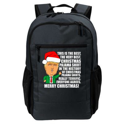 The Best Christmas Pajama Shirt Ever Everyone Agrees Donald Trump Daily Commute Backpack