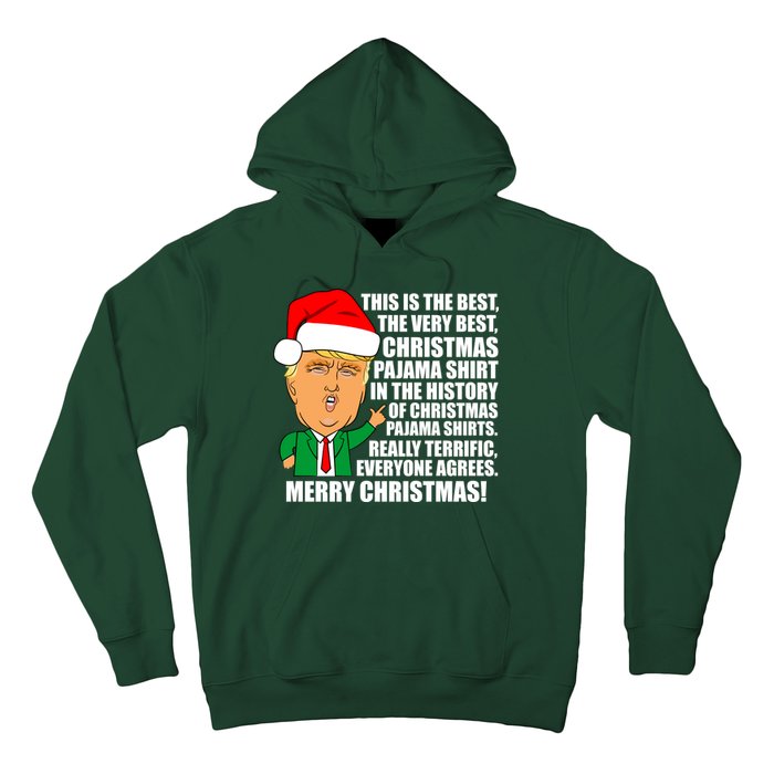 The Best Christmas Pajama Shirt Ever Everyone Agrees Donald Trump Hoodie