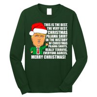 The Best Christmas Pajama Shirt Ever Everyone Agrees Donald Trump Long Sleeve Shirt