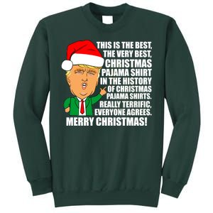 The Best Christmas Pajama Shirt Ever Everyone Agrees Donald Trump Sweatshirt