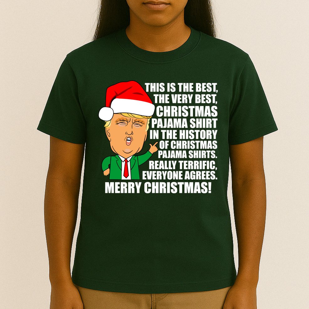 The Best Christmas Pajama Shirt Ever Everyone Agrees Donald Trump T-Shirt
