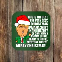 The Best Christmas Pajama Shirt Ever Everyone Agrees Donald Trump Coaster