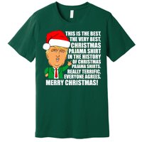 The Best Christmas Pajama Shirt Ever Everyone Agrees Donald Trump Premium T-Shirt