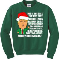 The Best Christmas Pajama Shirt Ever Everyone Agrees Donald Trump Kids Sweatshirt