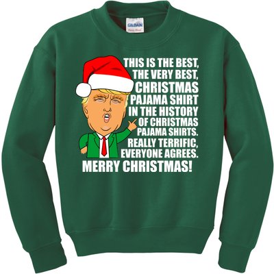 The Best Christmas Pajama Shirt Ever Everyone Agrees Donald Trump Kids Sweatshirt