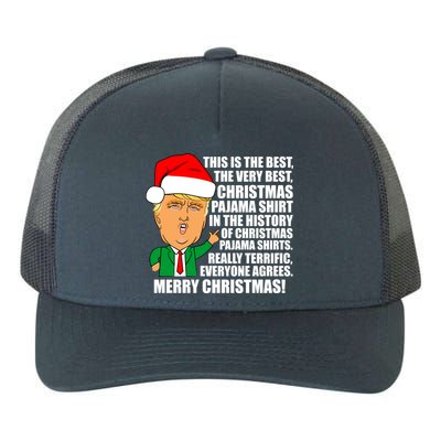 The Best Christmas Pajama Shirt Ever Everyone Agrees Donald Trump Yupoong Adult 5-Panel Trucker Hat