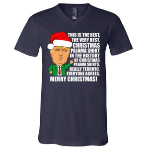 The Best Christmas Pajama Shirt Ever Everyone Agrees Donald Trump V-Neck T-Shirt