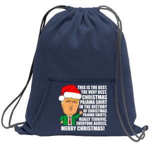 The Best Christmas Pajama Shirt Ever Everyone Agrees Donald Trump Sweatshirt Cinch Pack Bag