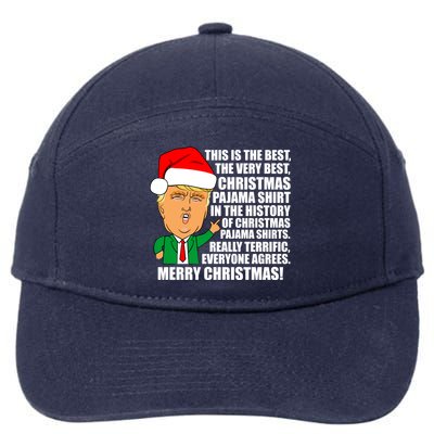 The Best Christmas Pajama Shirt Ever Everyone Agrees Donald Trump 7-Panel Snapback Hat