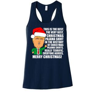 The Best Christmas Pajama Shirt Ever Everyone Agrees Donald Trump Women's Racerback Tank