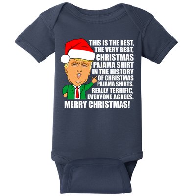 The Best Christmas Pajama Shirt Ever Everyone Agrees Donald Trump Baby Bodysuit