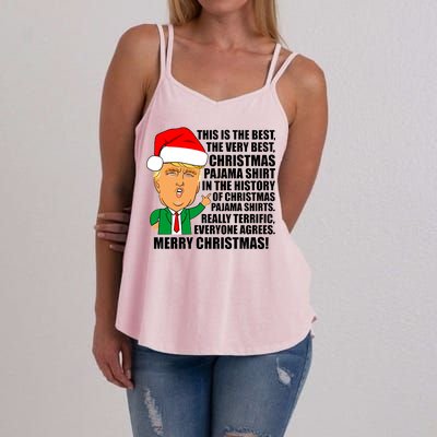 The Best Christmas Pajama Shirt Ever Everyone Agrees Donald Trump Women's Strappy Tank