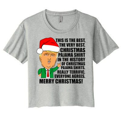 The Best Christmas Pajama Shirt Ever Everyone Agrees Donald Trump Women's Crop Top Tee