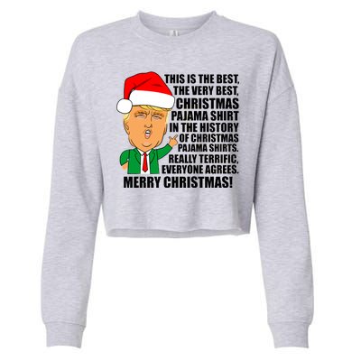 The Best Christmas Pajama Shirt Ever Everyone Agrees Donald Trump Cropped Pullover Crew