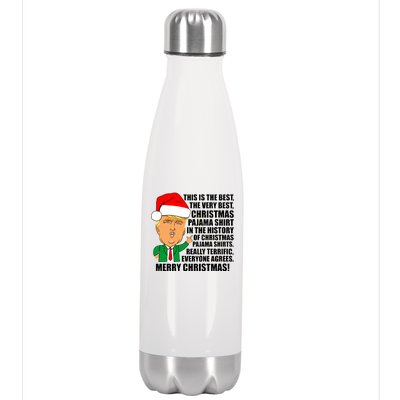 The Best Christmas Pajama Shirt Ever Everyone Agrees Donald Trump Stainless Steel Insulated Water Bottle