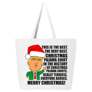 The Best Christmas Pajama Shirt Ever Everyone Agrees Donald Trump 25L Jumbo Tote