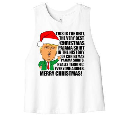 The Best Christmas Pajama Shirt Ever Everyone Agrees Donald Trump Women's Racerback Cropped Tank