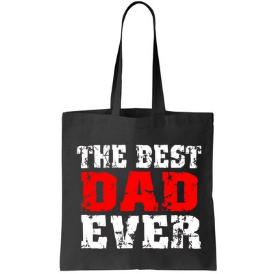 The Best Dad Ever Bag