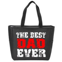 The Best Dad Ever Zip Tote Bag