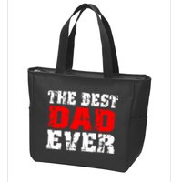 The Best Dad Ever Zip Tote Bag