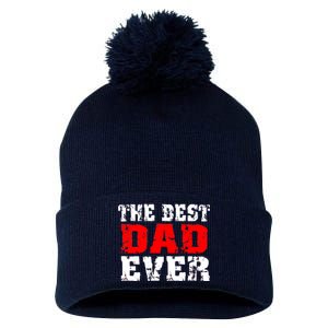 The Best Dad Ever Pom Pom 12in Knit Beanie