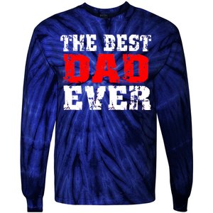 The Best Dad Ever Tie-Dye Long Sleeve Shirt