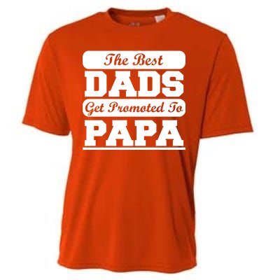 The Best Dads Get Promoted To Papa Cooling Performance Crew T-Shirt