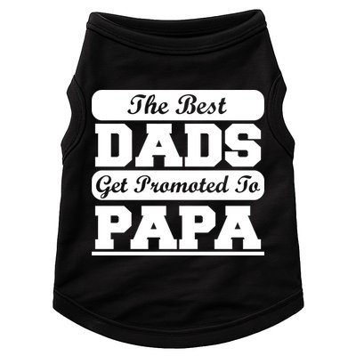 The Best Dads Get Promoted To Papa Doggie Tank
