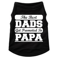 The Best Dads Get Promoted To Papa Doggie Tank