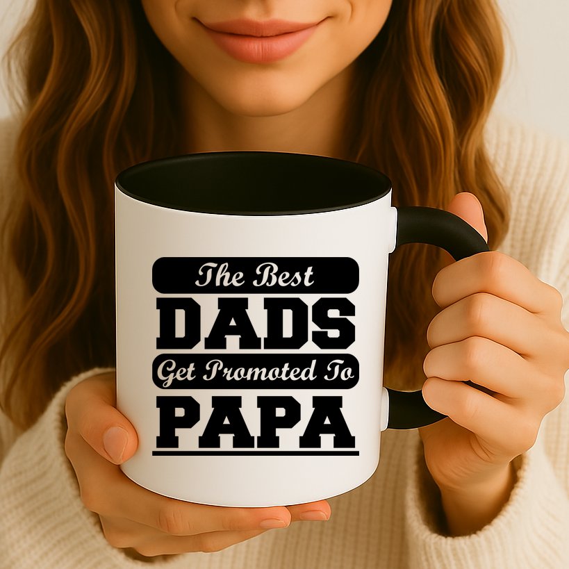The Best Dads Get Promoted To Papa Mug