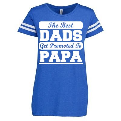 The Best Dads Get Promoted To Papa Enza Ladies Jersey Football T-Shirt