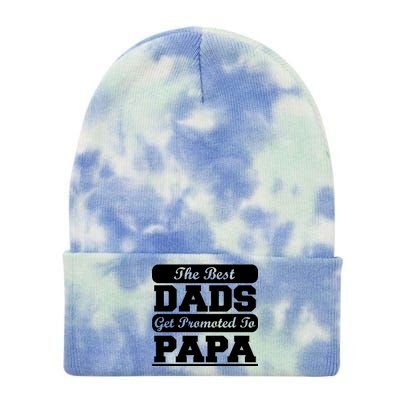 The Best Dads Get Promoted To Papa Tie Dye 12in Knit Beanie