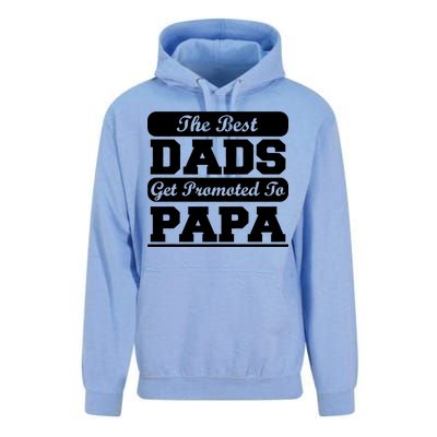 The Best Dads Get Promoted To Papa Unisex Surf Hoodie