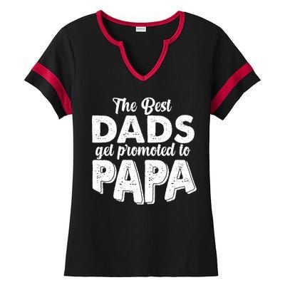 The Best Dads Get Promoted To Papa New Grandfather Ladies Halftime Notch Neck Tee