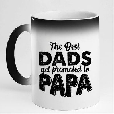 The Best Dads Get Promoted To Papa New Grandfather 11oz Black Color Changing Mug