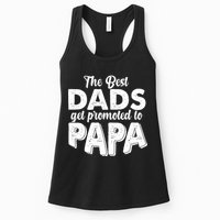 The Best Dads Get Promoted To Papa New Grandfather Womens Tank Top