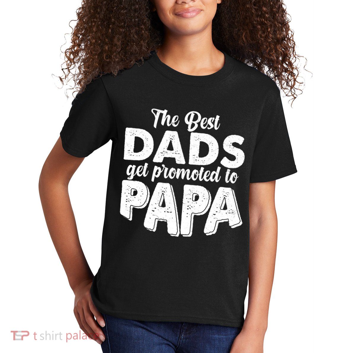 The Best Dads Get Promoted To Papa New Grandfather Kids T-Shirt