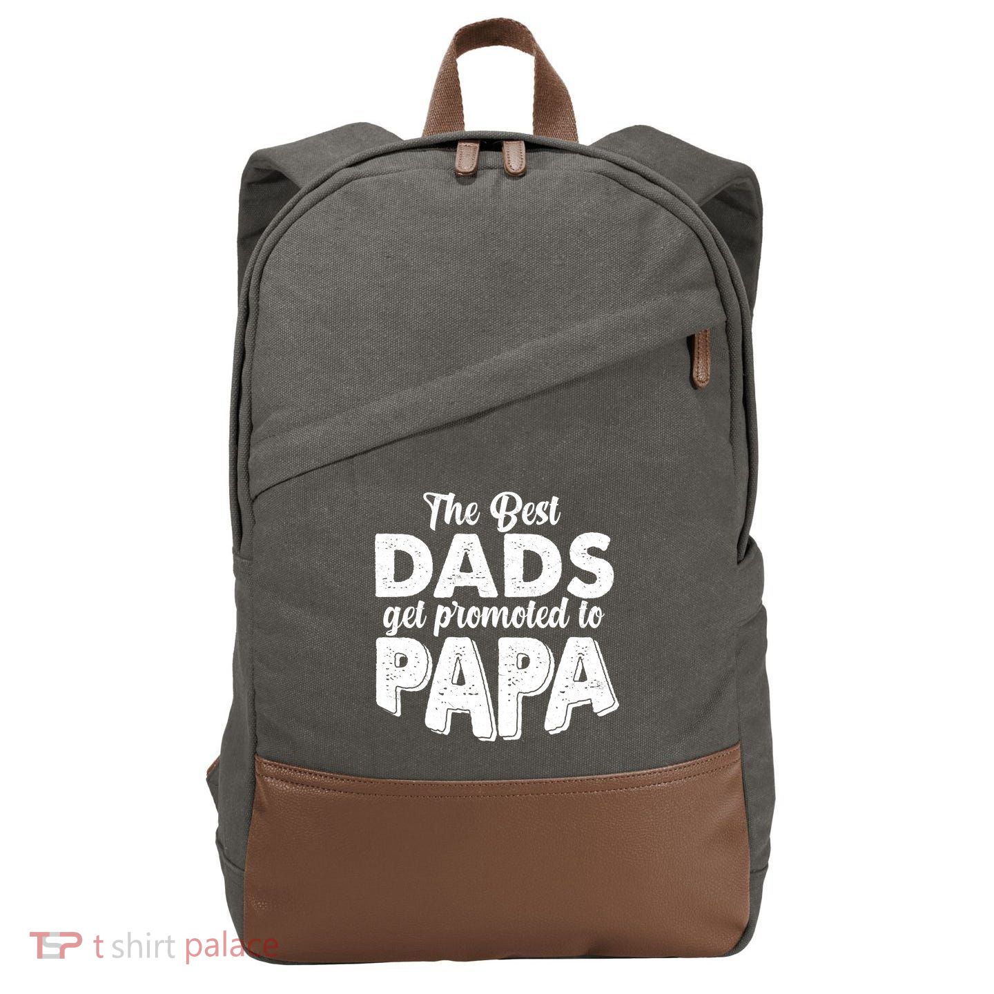 The Best Dads Get Promoted To Papa New Grandfather Cotton Canvas Backpack
