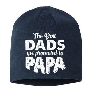 The Best Dads Get Promoted To Papa New Grandfather Sustainable Beanie