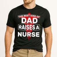 The Best Kind Of Dad Raised A Nurse Cooling Performance Crew T-Shirt