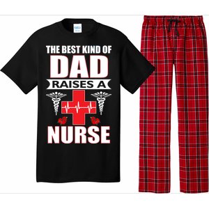 The Best Kind Of Dad Raises A Nurse Pajama Set