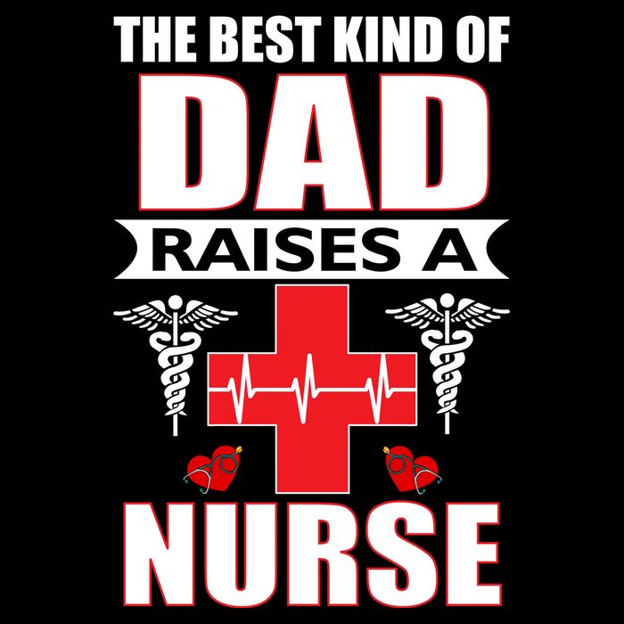 The Best Kind Of Dad Raises A Nurse Flat Bill Trucker Hat