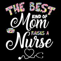 The Best Kind Of Mom Raises A Nurse Impact Tech Backpack