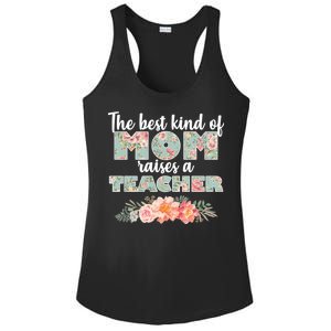 The Best Kind of Mom Raises a Teacher Ladies PosiCharge Competitor Racerback Tank