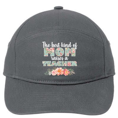The Best Kind of Mom Raises a Teacher 7-Panel Snapback Hat