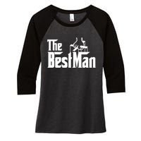 The Best Man Women's Tri-Blend 3/4-Sleeve Raglan Shirt