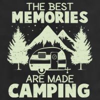 The Best Memories Are Made Camping Cool Comfort Performance Bucket Hat