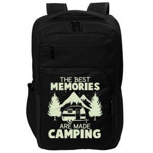 The Best Memories Are Made Camping Impact Tech Backpack